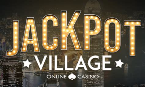  jackpot village online casino